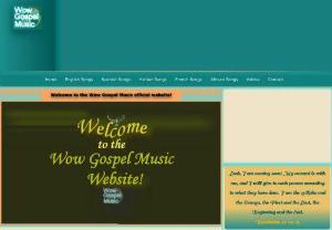 Wow Gospel Music and Videos - A christian website that is enjoyed by many individuals across the world. Offers a variety of gospel songs to nourish the soul. You may listen to english gospel music,  french gospel music,  spanish gospel music,  african gospel music,  haitian gospel music,  black gospel music. You may listen to the best christian radio station. Now it's your time to watch all the best christian videos and much more.