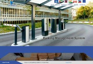 Omnitec Group  - Omnitec offers parking management, parking guidance and other parking services in UAE, Saudi Arab, Bahrain, Oman, India, Qatar, Canada, Thailand and Pakistan having offices in India and Qatar. 
