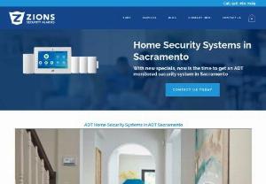 Adt security Sacramento - We are the best and least expensive way to get ADT. There are many different ways people can get ADTMonitoring Service. By choosing ZionsSecurity Alarmsyou will get personalized service from the owner.