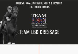 Team LBD Dressage - Home of Dressage Rider & Trainer Luke Baber-Davies - Based at Chailey Stud in East Sussex Luke offers a variety of livery and tuition services to help both horse and rider acheive​ goals and recognis​e ambition. 
