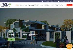 Builders in Coimbatore - Tanny Shelters Property Developers (India) Pvt. Ltd are one of Coimbatore\'s leading professionally managed property developers,  promoters,  real estate builders and house construction company that has placed clients satisfaction above all else.