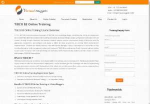 TIBCO BE | BusinessEvents | CEP Online Training  - VirtualNuggets - VirtualNuggets Offering TIBCO BE Online Training Services. Online TIBCO BE Training is Offering on 5.x Version.Trainer is Real-Time and TIBCO BusinessEvents Certified Expert.We are Offering Real-Time Scenario Oriented Training Services.