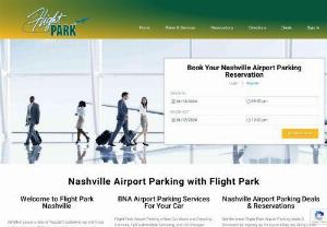 Nashville Airport Parking (BNA) | Flight Park - Hassle-free Nashville Airport Parking with Flight Park. Save time and money by making an online BNA Airport Parking reservation.