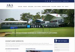 AKA Events Hire: Party Hire and Event Hire Perth - Servicing the Party Hire needs of Perth for Weddings, Events and Special Occasions. Huge Range of Grandstands, Corporate Platforms and Stages.