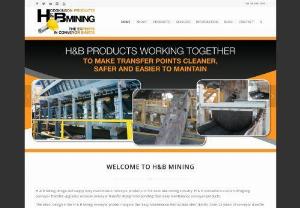 H & B Mining: Conveyor Solutions for Mining - H & B Mining - Conveyor guards, skirts, idlers, dust covers - Conveyor, Easy maintenance, conveyor products, mining industry, transfer points, Diversion Plough, Conveyor Skirt, drop down idler, dust cover, guards
