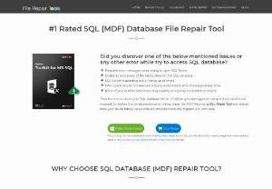 MS SQL Database (MDF) Repair - SQL Database Repair Tool is particularly designed by developer for repairing and restoring data from the corrupt or damaged SQL Database.