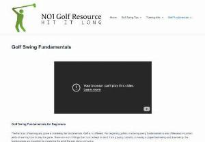 Modern one plane golf swing fundamentals for beginners | NO 1 Golf Resource - Golf Swing Fundamentals for Beginners The first step of learning any game is mastering the fundamentals. Golf is no different. For beginning golfers,  mastering.