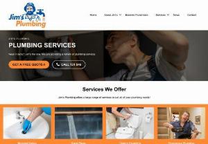 Plumbing Services - Jim's Plumbing - Australia's Plumber - Jim's Plumbing is available at any time on any day, including public holidays, to deal with any plumbing problem that you might have.