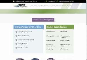 Energy Audit & Management Systems | Alternative Energy Companies | Energy Efficiency Consulting Firm - Prism provides clients with innovative energy solutions,  supporting a quality business environment for customers,  patrons,  and employees,  while lowering monthly energy costs by up to 30%.