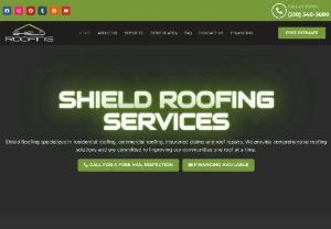 Shield Roofing - 19179 Blanco Rd San Antonio,  TX 78258  (210) 348-3680  We know that there are many roofing companies out there that you can choose from but rest assured when Shield Roofing is chosen as your primary roofing contractor that we will deliver outstanding service,  quality roofing,  and the best materials.