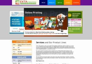 Printing services in mumbai - Ekta Creation is recommended and works with printing service in Mumbai when projects require reproduction speed,  fine image resolution,  paper selection and high cost effectiveness.