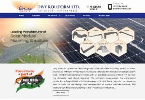 Divy Rollform Ltd - Guard rail manufacturer in india, MMS manufacturer - Z-Purlin manufacture, Metal crash barriers manufacturers india, Strut channel manufacturer, MMS manufacturer, PV module mounting structure manufacturer