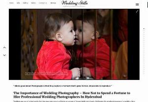 Marriage Photographers In Hyderabad - Wedding photographer in hyderabad providing destination photography in India,  specialize in candid,  portrait,  child and wedding shoots. Located in king koti.