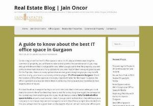 How to Find the Best IT Office Space in Gurgaon? - It is a big problem to Find the Best IT Office Space in Gurgaon but we are making it easy for you so read this blog carefully