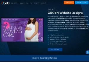 The Top 21 OBGYN Websites Designed by O360™ - Page - Web Design for gynecology and obstetrics Practices For women, finding a gynecologist and obstetrician is an important and deeply personal decision. Since many women search for providers on the Internet, it makes sense that you would want an attractive and customized website to represent your OBGYN practice. Here at Optimized360, we specialize in building personalized obstetrical and gynecological websites that are designed to reflect the personality and brand of your practice. We never use temp