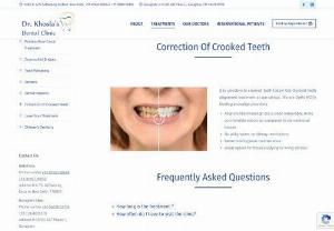 Correction Of Crooked Teeth - Best Dentist in Delhi Gurgaon in India - Dr. Khosla’s Clinic is a most trusted Multispeciality Dental Clinic and Hospital providing Top Dental Treatment by S