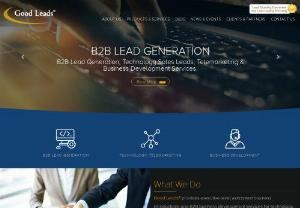 B2B Sales Lead Generation Companies | B2B Appointment Setting & Outsourced Business Development | Good Leads - Good Leads is a market leader in B2B sales & business lead generation services. Contact us for b2b appointment setting,  outsourced business development & lead generation.