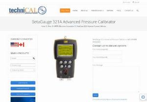BetaGauge 321A Advanced Pressure Calibrator - Technical- Sys offers a wide range of pressure calibration instruments with precision pressure measurement,  pressure instruments like: betagauge 330 integral electric pump pressure calibrator,  betagauge 321a advanced pressure calibrator and betagauge 321a-ex custom dual sensor intrinsically safe pressure calibrator at best price.