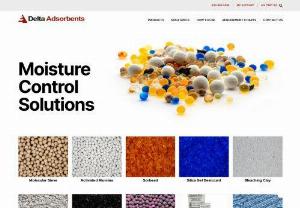 Delta Adsorbents | Desiccants- Molecular Sieve | Silica Gel | Activated Alumina - Delta Adsorbents carries moisture control products,  mildew prevention,  oxygen adsorbing desiccants,  molecular sieves,  humidity indicators and corrosion inhibitors (Zerust). Our desiccant lines are in stock at Delta Adsorbents. We can even blend our moisture control desiccants with activated carbon for odor elimination and dehumidification in a single application. Silica gel,  Sorbead desiccants,  activated alumina and molecular sieve desiccants are available in bulk quantities too.