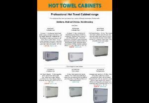 Hot Towel Cabinets in Australia - Hot towel cabinets provides various towel warmers and hot towel cabinets which are suitable for use by beauty salons,  barbers,  spas,  restaurants,  medical and more. Delivery available Australia wide.