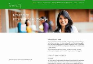 Greencity International College - Greencity international college is a premier in Malaysia. Major college\'s courses are green technology & building,  hospitality and tourism.