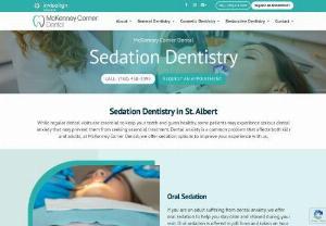 St. Albert Dentist - McKenney Corner Dental Care performs Pain free dentistry at St Albert. Get your dental work done with oral sedation,  anesthesia,  IV sedation,  and Nitrous Oxide sedation.
