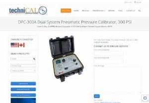 DPC-300A Dual System Pneumatic Pressure Calibrator - DPC-300A dual system pneumatic pressure calibrator has full digital precision and accuracy. It is a built in loop calibrator with a power supply of 24VDC,  it supplies power to the device which is tested.
