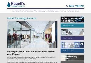 Retail Cleaning Services - At Hazell\'s Retail Cleaning Services we are passionate about cleaning and we are confident that you will find our cleaning practices will leave your retail shop looking and smelling like new. In order to maintain the highest standard of cleaning,  we are constantly reviewing best practices and the quality of our cleaning products.