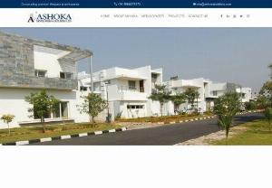 Luxury villas in hyderabad, villas at hyderabad for sale - Ashoka\'s journey began in the year 1989,  and over many eventful years. We believe that our success is built on enduring beneficial and successful relationships with customers and stakeholders.
