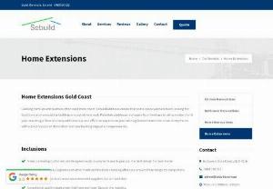 How home Extensions Gold Coast can be integrated easily - Worried about extending your home at your budget range? Need not worry; we are the experts of Extensions Gold Coast committed to provide wide range of services.