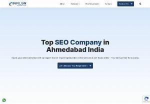SEO Company in Ahmedabad | SEO Services in Ahmedabad | SEO Agency | Infilon - Grow your business with Infilon Technologies a Top SEO Company in Ahmedabad. As a leading SEO services provider in Ahmedabad, We work with your business to generate more traffic and customers and increase your sales and revenues. Contact us today & start growing your online business.