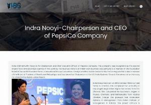 Indra Nooyi-Chairperson and CEO of PepsiCo Company - Indra Krishnamurthy Nooyi is the Chairperson and Chief Executive Officer of PepsiCo Company. Indra Nooyi is an Indian born business executive.