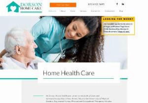 Dorson Homecare - Dorson Home Care provides families throughout Northern and Central New Jersey with compassionate home care services.