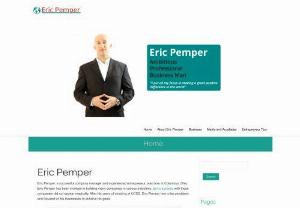 Eric Pemper - Eric Pemper is a well known entrepreneur and business man. He is known for his work ethic and attention to detail. Mr. Pemper takes pride in helping his team push themselves to be better day in and day out.