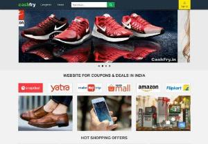 CashFry - Coupons, Promo Codes, Coupon Codes, Deals - Get Plenty of Valid Coupon Codes, Offers, Promo Codes and Deals for Shopping Discounts Online in India.