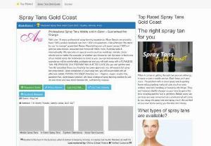 Spray Tans Gold Coast - Spray Tans Gold Coast have hand picked the best mobile spray tans and in-store professional tanners on the Gold Coast.
