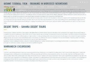 Sahara desert tours - A complete overview of trips is available on your site Trekking and hiking in Atlas mountains of Morocco. Just choose a destination,  travel date and type,  and the system will find a free place among the best offers Moroccan travel agencies Sahara desert tours Morocco.