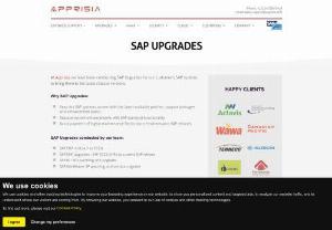 Sap upgrades - Apprisia provides leading SAP BASIS administration,  monitoring,  support and maintenance services to SAP customers. We ensure high performant SAP production environment through daily health checks,  continuous monitoring,  patching and backups. We are providing SAP BASIS administration support for SAP ECC,  BW,  BO,  HANA,  CRM,  SCM,  PI,  Portals,  EDI including OS,  Database and Virtualization. We are conducting SAP upgrades and migrations,  SAP HANA migration,  SAP security,  SAP Cloud mana