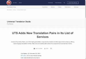 UTS Adds New Translation Pairs in Its List of Services - UTS is one of the top names to be reckoned with when it comes to translation services. Translation services are in huge demand of late because most companies have managed to realize the potential in tapping multiple market segments in one go.