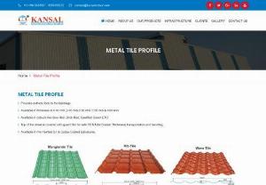 Galvalume Sheets Manufacturer - Kansal Colour Roofings India Pvt. Ltd. Is Delhi based company which is specializes in Precoated Roofing Sheets,  Galvalume Sheet,  Roofing Sheets Supply & Erection of Colour Coated Profile Sheets.