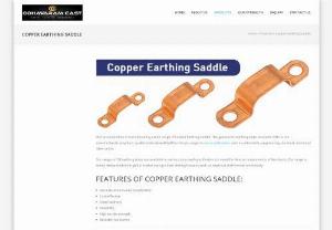Copper Earthing Saddle - We provide precision quality of Earthing Accessories,  Copper Earthing Saddle which are widely appreciated for its corrosion resistance,  optimum strength and longer life.