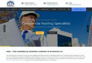 Roofing Contractor Richmond VA | AESC Commercial Roofing Company - American Enviromental is one of the best commercial roof installation companies that provide the commercial roofing systems, roof repair and replacement services. Contact us at 1-804-306-1044.