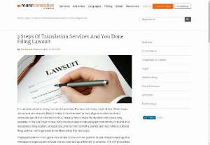 3 Steps of Translation Services and You're done Filing a Lawsuit - It is very important in every country to maintain the records in any court of law. When these document are properly filed,  it makes it much easier for the judge to understand and acknowledge all the information thus,  helping him to make his decision in the best way possible.