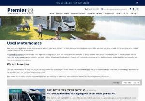 Used Motorhomes for Sale - Premier Motorhomes & Leisure Ltd. - You don\'t need to break the bank on the purchase of a new motorhome. You can check out used motorhomes for sale. This way,  you\'ll always find a vehicle that fits your needs,  no matter the budget. Everything you need is at Premier Motorhomes & Leisure Ltd.