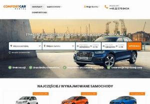 Comfortcar rent a car in Poland - Best car rental in Poland. We offer: cheap rent,  new cars,  no deposit,  unlimited milage. Just book online with facebook or google account and pickup car on airport in Warsaw,  Cracow,  Katowice,  Wroclaw