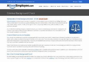 Criminal Background Checks for Employment - A Good Employee provides instant searches in statewide criminal databases. Call us to find out how you can get free criminal background checks for employment.