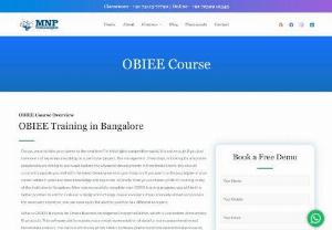 OBIEE Training Institutes in Bangalore and Best OBIEE Training in Bangalore - OBIEE Training Institutes in Bangalore and Best OBIEE Training in Bangalore