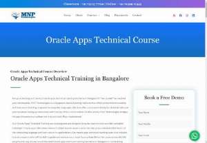 Oracle Apps Technical Training Institutes in Bangalore and Oracle Apps Technical Training,  Bangalore. - Oracle Apps Technical Training Institutes in Bangalore - MNP Technologies is the best Oracle Apps Technical Training Institutes in Bangalore which offers wide range of
