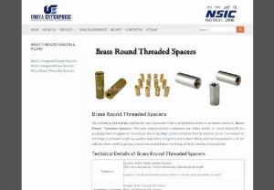 Brass Round Threaded Spacers; - We are one of the leading manufacturers of high quality of Brass Round Threaded Spacers,  Standoffs and pillars as per customer\'s needs and requirements.