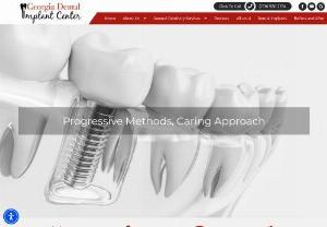 Georgia Dental Implant Center - We are a general family dental practice that provides the best and affordable cosmetic and dental implants services in Woodstock and Midtown Atlanta area.